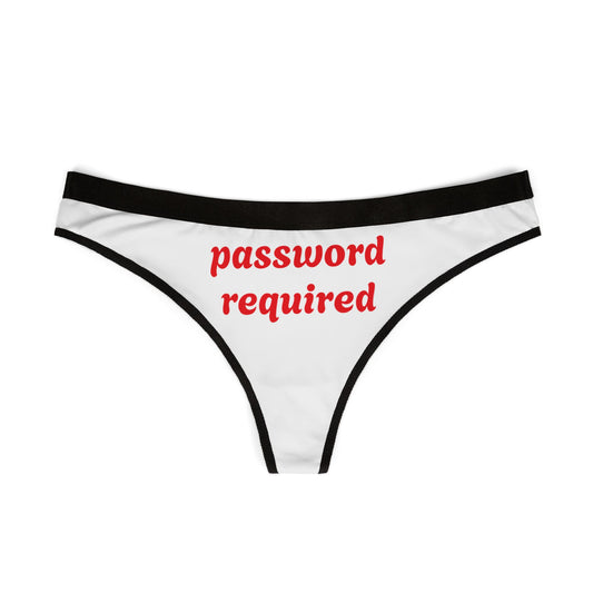 Sexy Password Required Women's Thongs